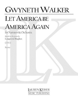 Let America Be America Again by Walker Gwyneth for