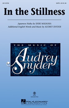 In the Stillness by Snyder Audrey for SATB