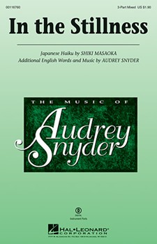 In the Stillness by Snyder Audrey for 3-Part Mixed