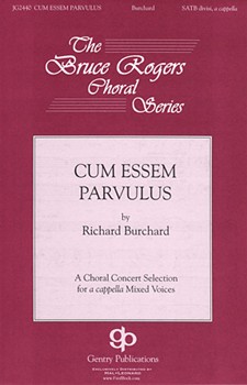 Cum Essem Parvulus by Burchard Richard for SATB