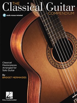 The Classical Guitar Compendium by for