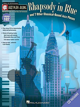 Rhapsody In Blue and 7 Other Classical-based Jazz Pieces by Various for Book w/ Audio (Vol 182 Jazz Play Al)