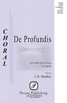De Profundis by Bradley Kane for SATB a cappella