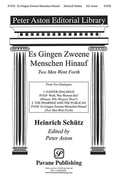 Es Gingen Zweene Menschen Hinauf by Schutz Heinrich - Aston Peter - for SATB