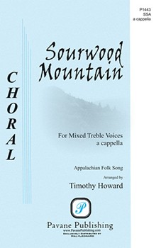 Sourwood Mountain by Appalachian Folk Song - Howard Timothy - for SSA a cappella