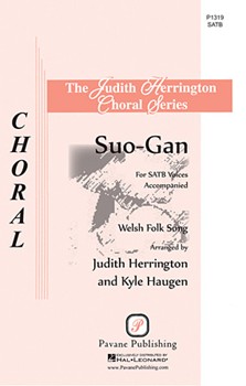 Suo-Gan by Welsh Folk Song - Herrington and Haugen - for SATB