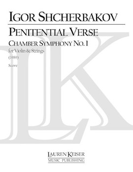 Penitential Verse: Chamber Symphony No. 1 for Violin and Strings by Igor Shcherbakov for Full Score