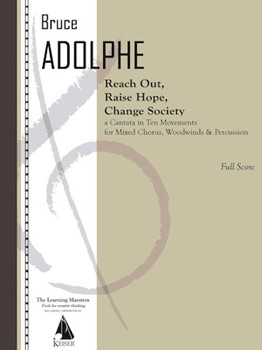 Reach Out Raise Hope Change Society by Adolphe Bruce for Choral Score
