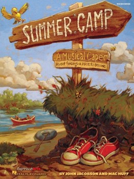 Summer Camp by Jacobson John - Huff Mac - for Director's Kit