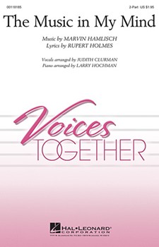 Music In My Mind by Holmes Rupert - Clurman/Hochman - for 2-Part