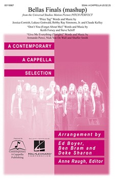 Bellas Finals (Choral Highlights from Pitch Perfect) by - Sharon Deke - for SSAA a cappella