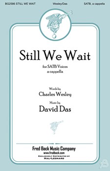 Still We Wait by Das David for SATB a cappella