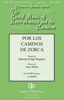 Por Los Caminos De Zorca by Mena Jose for SATB