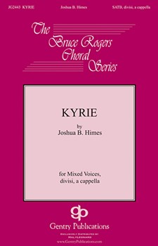 Kyrie by Himes Joshua for SATB