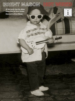 Brent Mason - Hot Wired by Brent Mason for