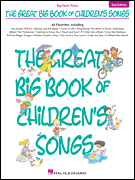 Hal Leonard Various                Great Big Book of Children's Songs 2nd Edition - Big Note Piano