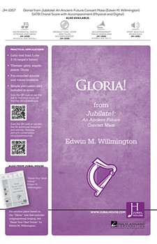 Gloria by Willmington Edwin M for SATB