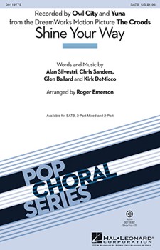 Shine Your Way by - Emerson Roger - Owl City for SATB