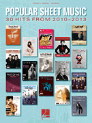 Hal Leonard   Various Popular Sheet Music - 30 Hits From 2010-2013 - Piano / Vocal / Guitar