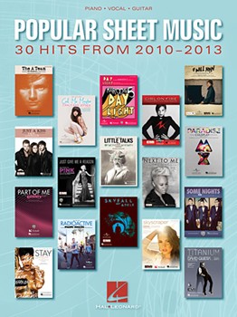 Popular Sheet Music - 30 Hits from 2010-2013 by Various for