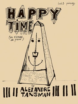 Happy Time, Book 1 - Primary - On S'Amuse Au Piano