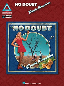 Tragic Kingdom by No Doubt for Guitar Tab (Recorded Versions Se)