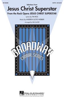 Jesus Christ Superstar Selections from by for SATB