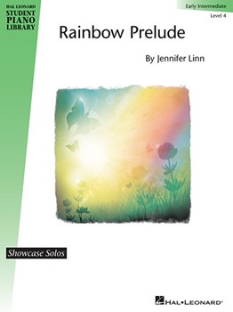 Rainbow Prelude - Hal Leonard Student Piano Library Showcase Solos