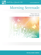 Willis Randall Hartsell   Morning Serenade - Piano Solo Sheet
