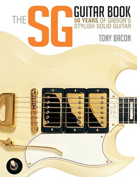 The SG Guitar Book by for