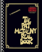 The Pat Metheny Real Book - Artist Edition