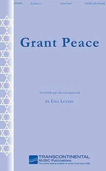 Grant Peace by Levine Lisa for SATB