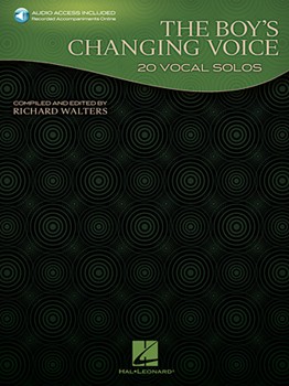 The Boy's Changing Voice - 20 Vocal Solos Boy Voice
