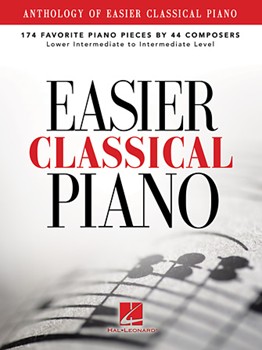Anthology of Easier Classical Piano by Various for Piano