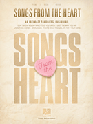 Hal Leonard   Various Songs from the Heart - Piano / Vocal / Guitar