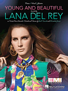 Hal Leonard   Lana Del Rey Young and Beautiful - Piano / Vocal Sheet
