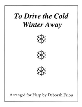 To Drive the Cold Winter Away