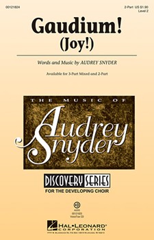 Gaudium (Joy) by Snyder Audrey for 2-Part