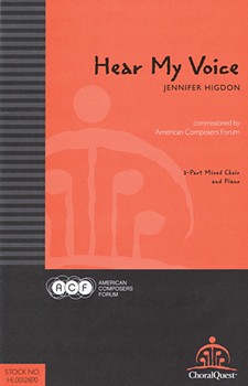 Hear My Voice by Higdon Jennifer for 3-Part Mixed