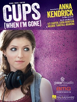 Cups by Anna Kendrick for