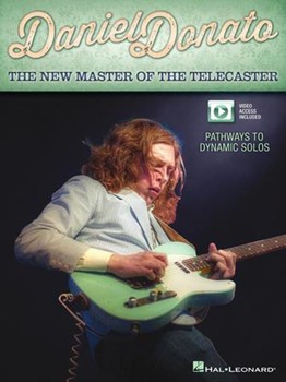 Daniel Donato - The New Master of the Telecaster by Daniel Donato for