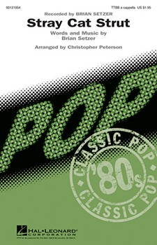 Stray Cat Strut by Setzer Brian - Peterson Christopher - Brian Setzer for TTBB a cappella