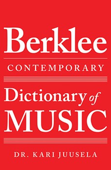 The Berklee Contemporary Dictionary of Music by for