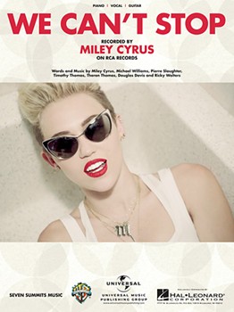 We Can't Stop by Miley Cyrus for