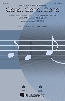 Gone Gone Gone by - Brymer Mark - Phillip Phillips for SATB