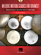 Melodic Motion Studies for Drumset w/online audio