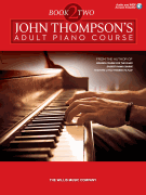 Willis Thompson J             John Thompson's Adult Piano Course - Book 2 (book/audio)