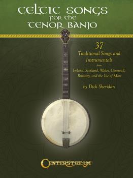 Celtic Songs for the Tenor Banjo