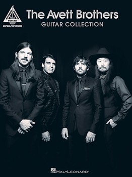 The Avett Brothers Guitar Collection by Avett Brothers for