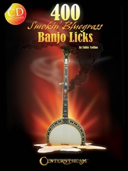 400 Smokin' Bluegrass Banjo Licks by for
